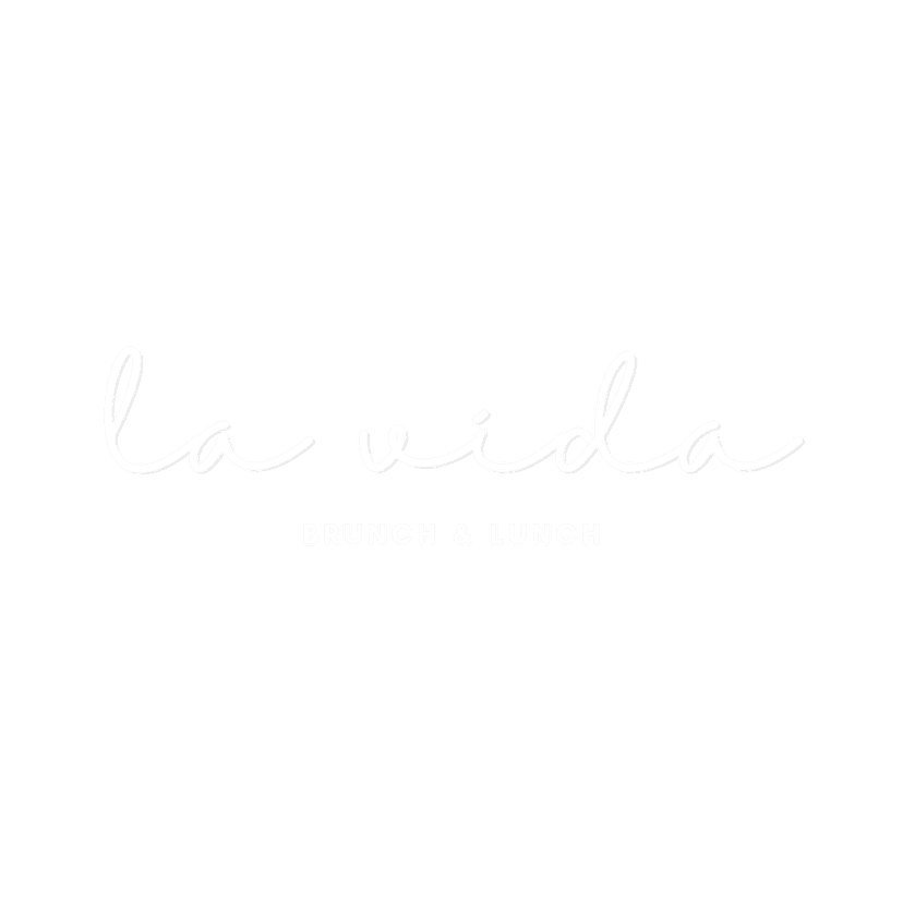 La Vida — Brunch & Lunch